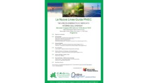 C.R.O.I.L.: evento “LE NUOVE LINEE GUIDA PNIEC – SICUREZZA ENERGETICA E MERCATO INTERNO DELL’ENERGIA” – 12 giugno 2024