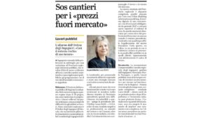Sos cantieri per i “prezzi fuori mercato”