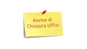 CHIUSURA ESTIVA UFFICI DI SEGRETERIA