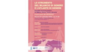 Evento “Lo strumento del bilancio di genere e l’atlante di genere” – 27 settembre, ore 17.30 – Sala del Camino, Palazzo Martinengo, Brescia