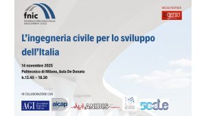 L’INGEGNERIA CIVILE PER LO SVILUPPO DELL’ITALIA – 14 novembre 2025