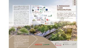 Convegno: IL PAESAGGIO COME INFRASTRUTTURA. DA MILANO CORTINA 2026 AL PAESAGGIO STORICO, DALLE AREE EX INDUSTRIALI AL PAESAGGIO DELLA CURA Venerdì 20 febbraio 2026 ore 9.00 – 13.00, Milano