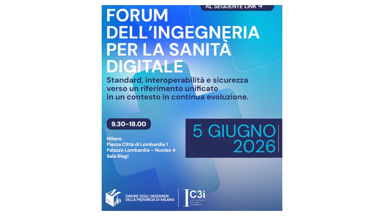 FORUM DELL’INGEGNERIA PER LA SANITA’ DIGITALE
