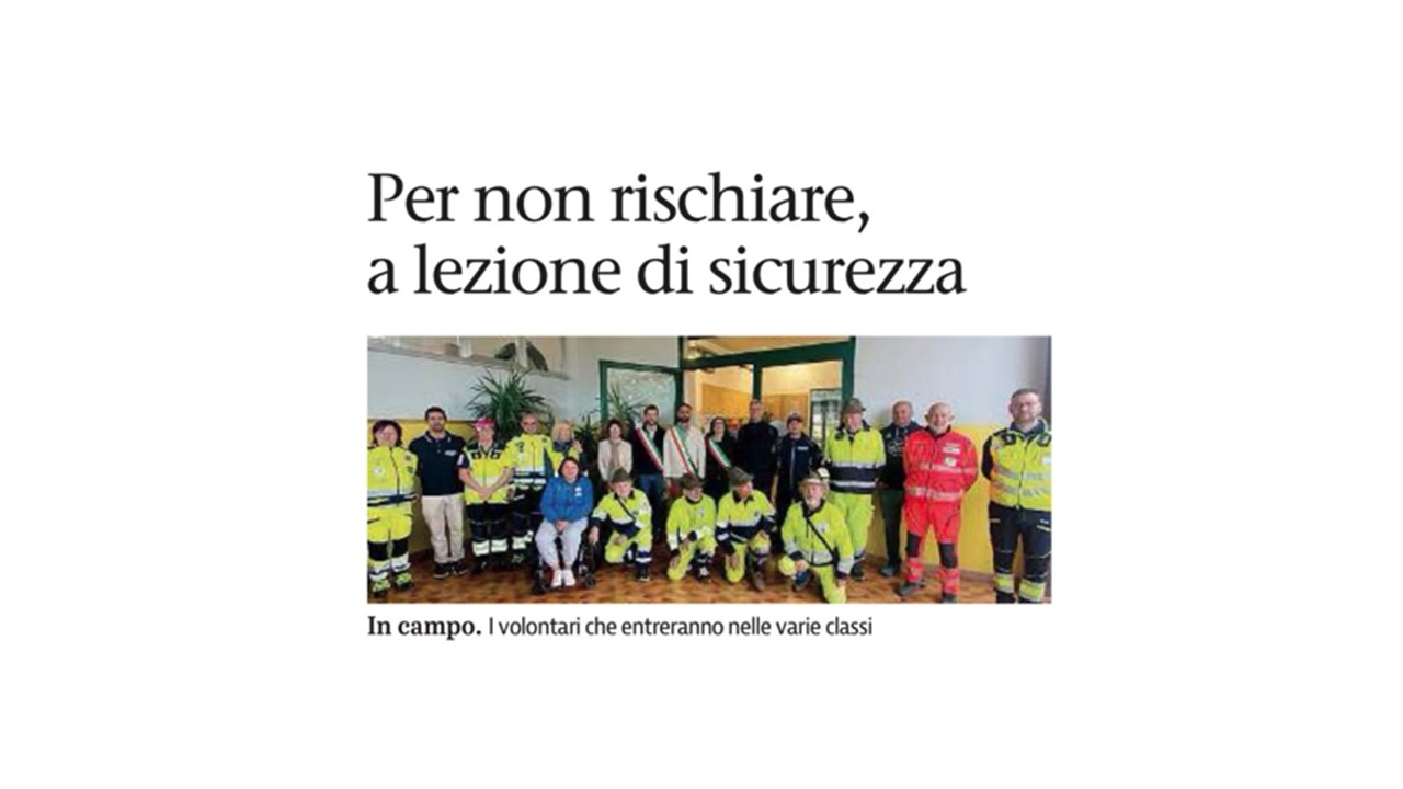 Commissione Protezione Civile: partecipazione al progetto “Io scelgo di non rischiare”