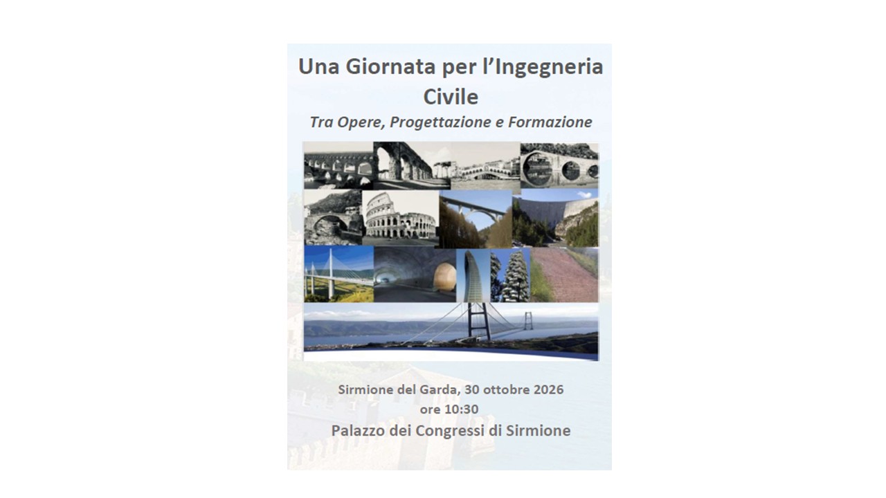 Una Giornata per l’Ingegneria Civile: tra opere, progettazione e formazione
